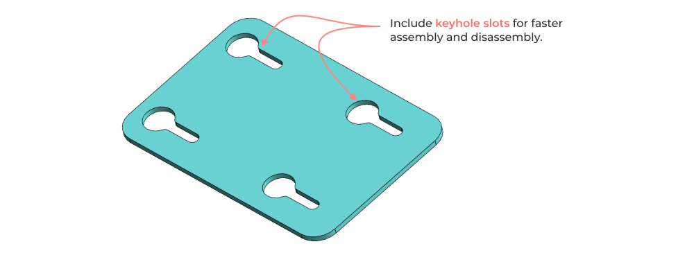 Use the waterjet to cut keyhole slots for faster assembly and disassembly